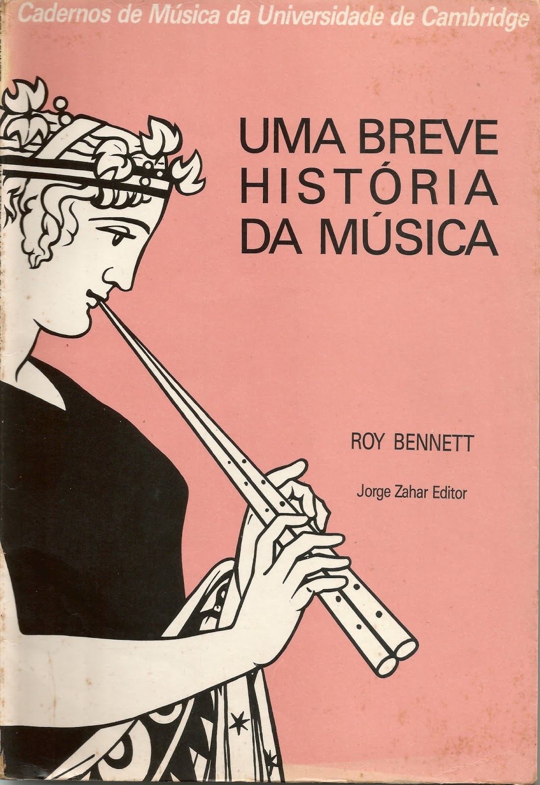 Biblioteca do Comendador Uma breve história da música Biblioteca do Comendador Uma breve história da música