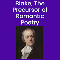 Blake-Called-the-Precursor-of-Romantic-Poetry
