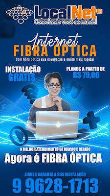 LOCAL NET BR; AGORA COM FIBRA OPTICA