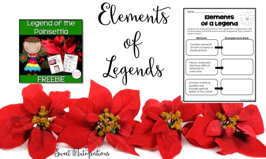 Teaching Legends With The Legend of the Poinsettia With Freebie Sweet Integrations