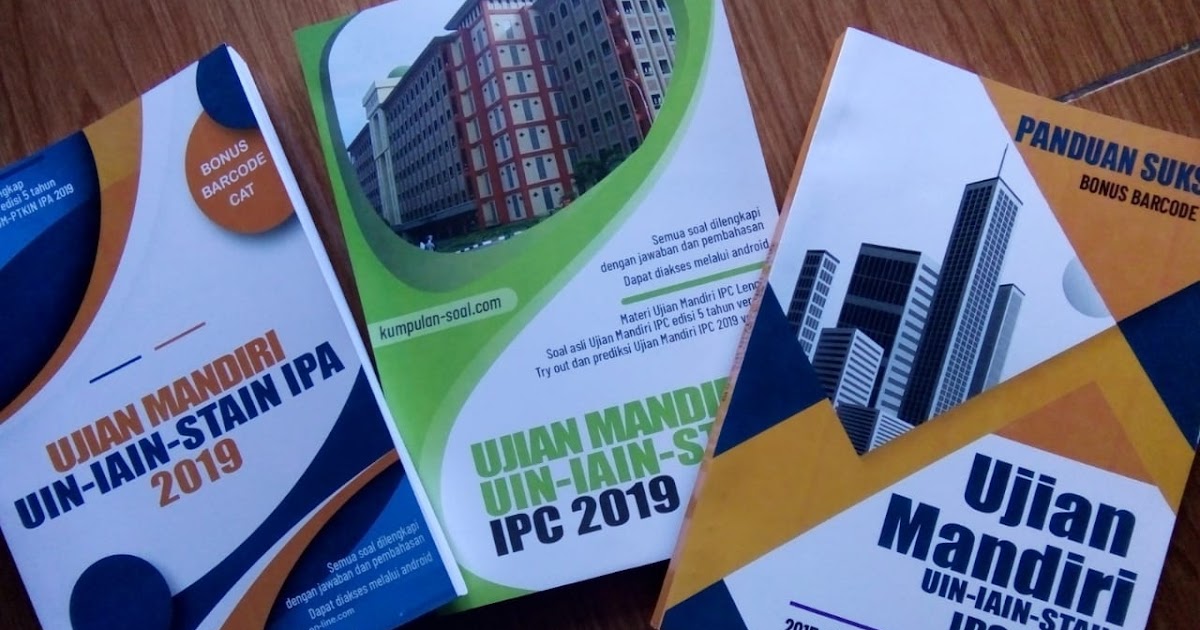 Soal Ujian Mandiri Uin Walisongo 2017 Guru Galeri