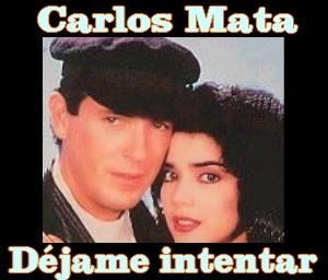 Carlos Mata – Dejame intentar