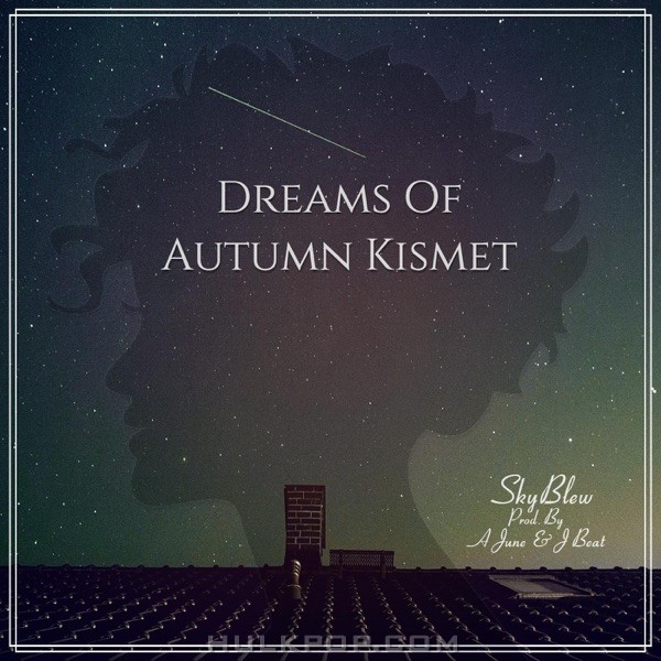 SkyBlew & A June & J Beat – Dreams of Autumn Kismet