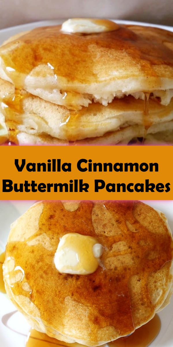 VANILLA CINNAMON BUTTERMILK PANCAKES Cook, Taste, Eat