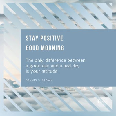 Stay Positive Good Morning Image