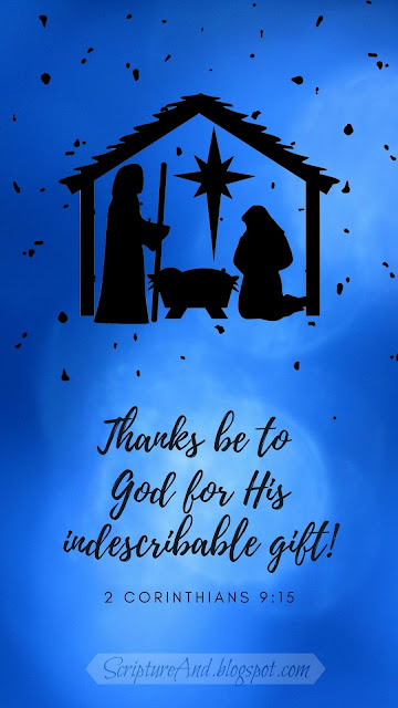 2 Corinthian 9:15 Christmas phone lock screen or wallpaper | scriptureand.blogspot.com`