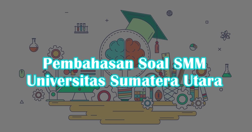 25++ Soal mandiri usu 2020 soshum ideas in 2021 