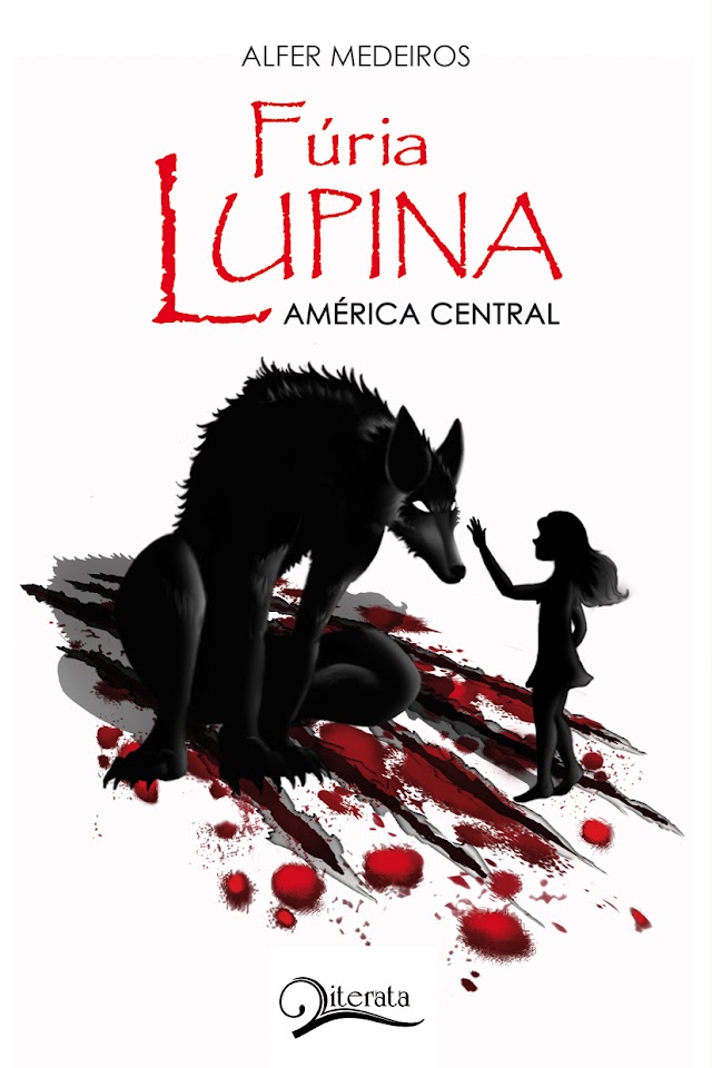 Resenha | Fúria Lupina América Central de Alfer Medeiros