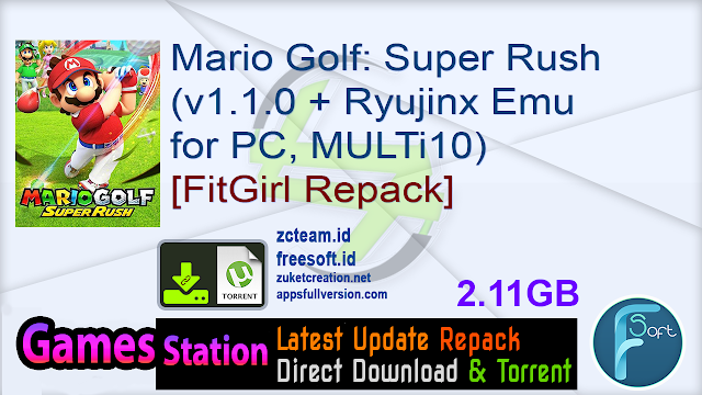 Mario Golf: Super Rush (v1.1.0 + Ryujinx Emu for PC, MULTi10) [FitGirl Repack]