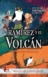 Ramírez y el volcán. Leyendas de Animalia