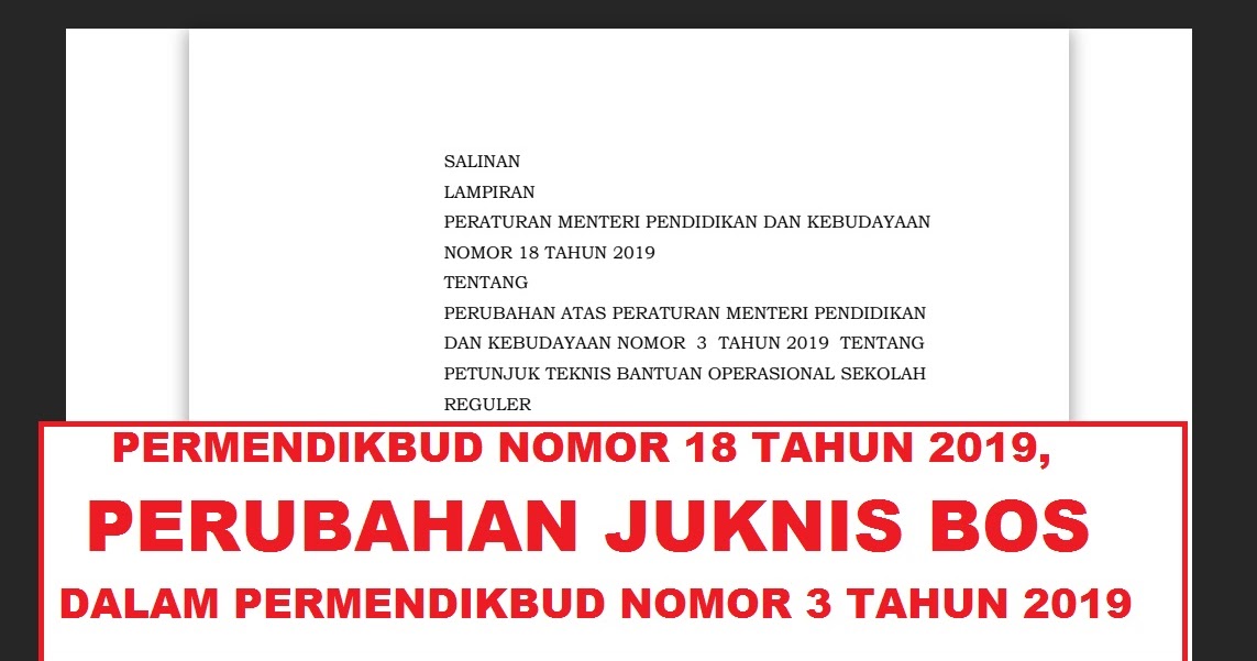 Permendikbud Nomor 18 Tahun 2019 Mengenai Perubahan Juknis Bos Tahun 2019 Sang Pencari Ilmu