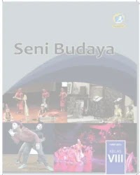 Buku Seni Budaya Siswa Kelas 8 k13 2017 Buku Seni Budaya Siswa Kelas 8 k13 2017