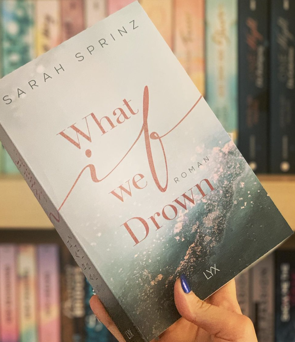 Sabines_Lesewelt What if we drown von Sarah Sprinz