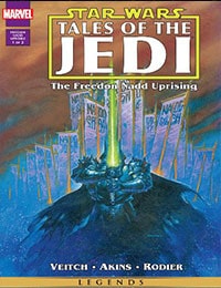 Star Wars: Tales of the Jedi - The Freedon Nadd Uprising