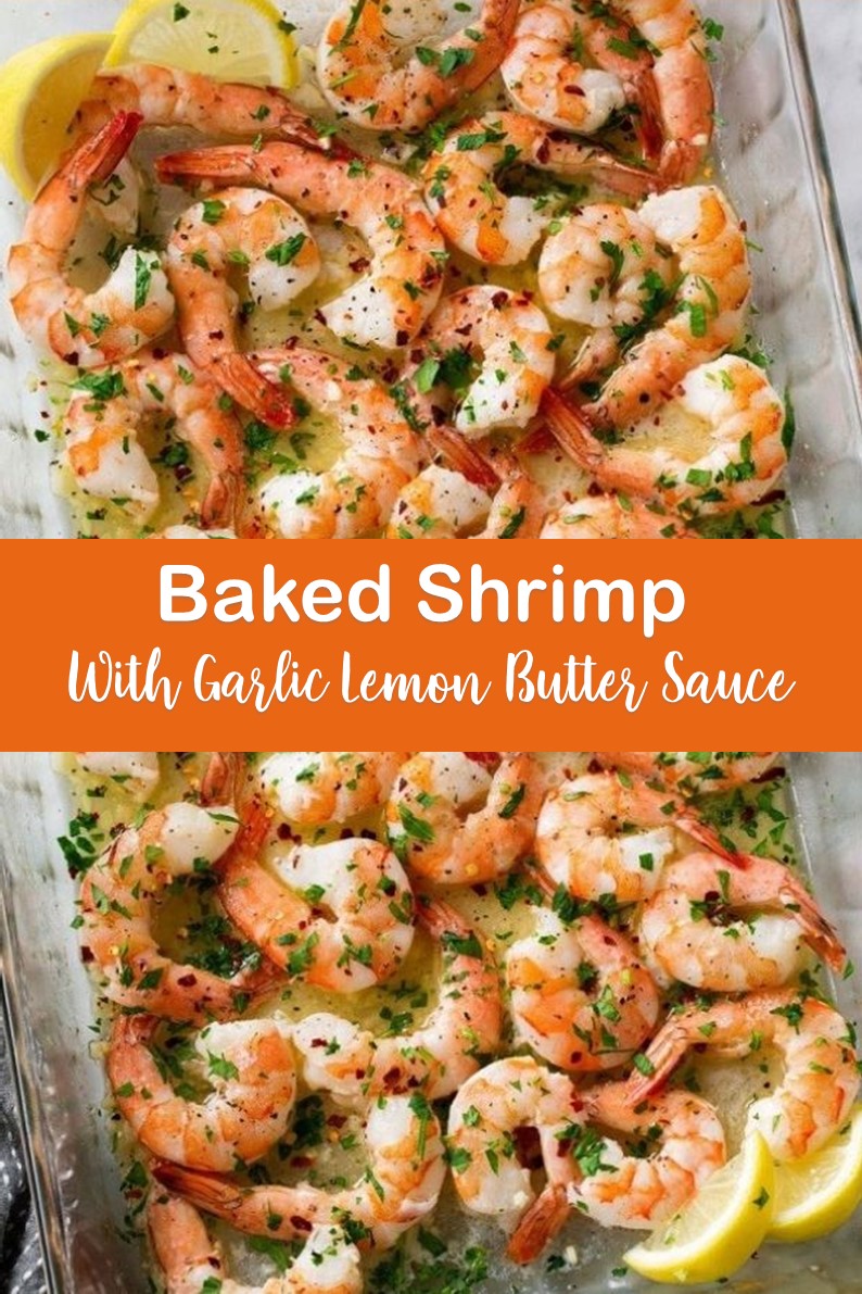 Baked Shrimp With Garlic Lemon Butter Sauce - Food Info