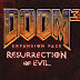 Ressurrection of Evil - a única expansão de Doom 3