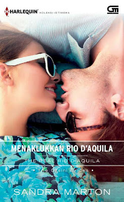 Menaklukkan Rio D'Aquila by Sandra Marton Pdf Menaklukkan Rio D'Aquila by Sandra Marton Pdf
