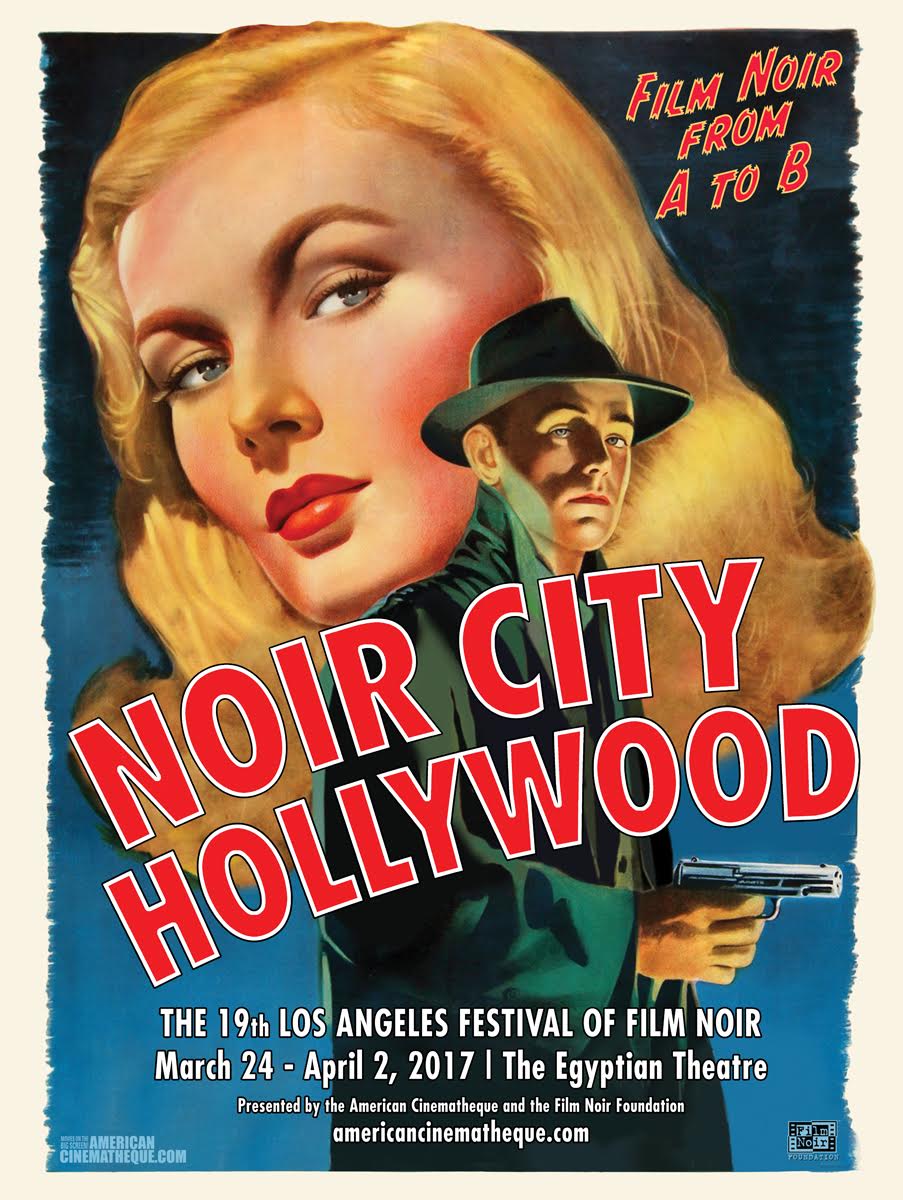 Laura's Miscellaneous Musings 19th Annual Noir City Film Festival
