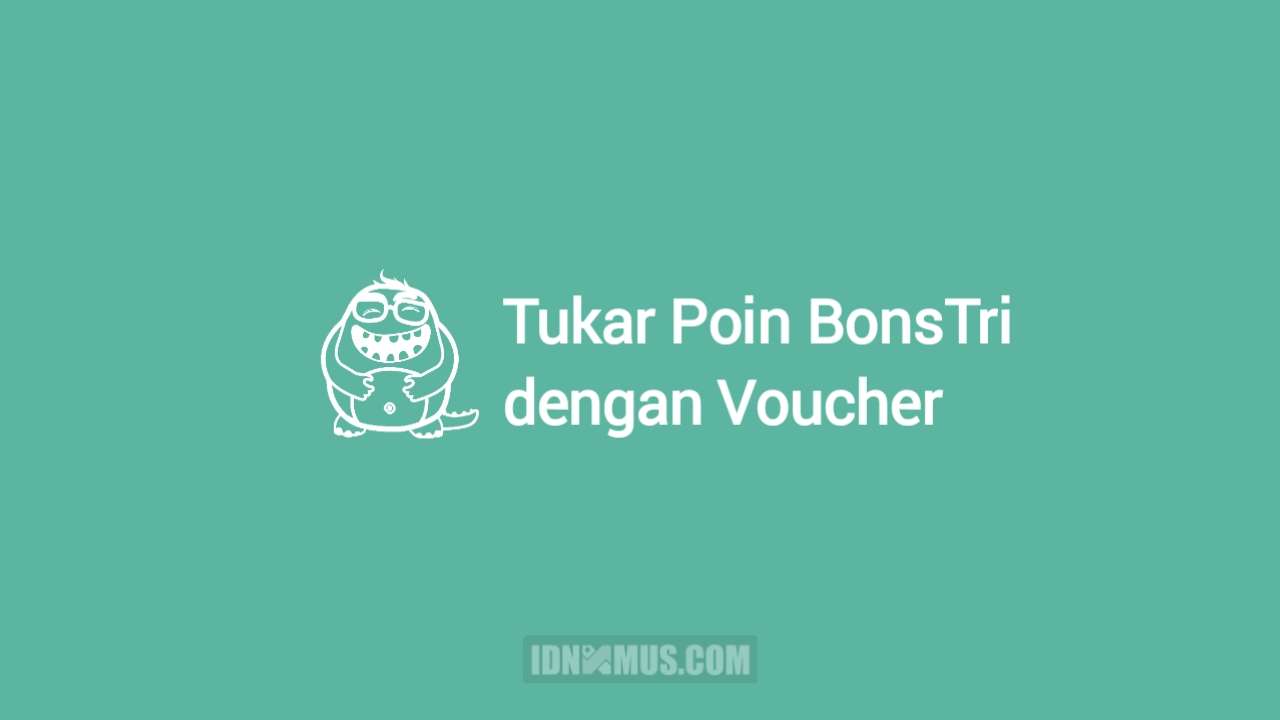 Tukar Poin Bonstri 3