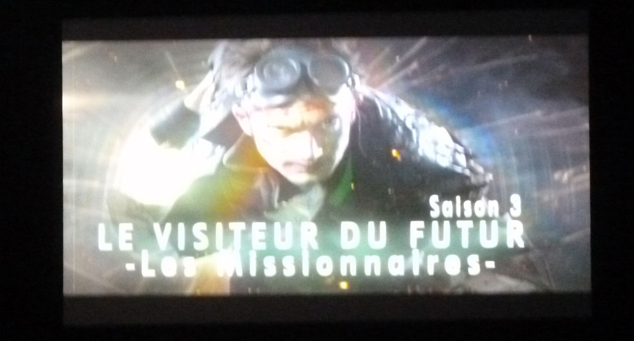 Fantaisie Féérique: Avant-première du Visiteur Du Futur saison 3 à la