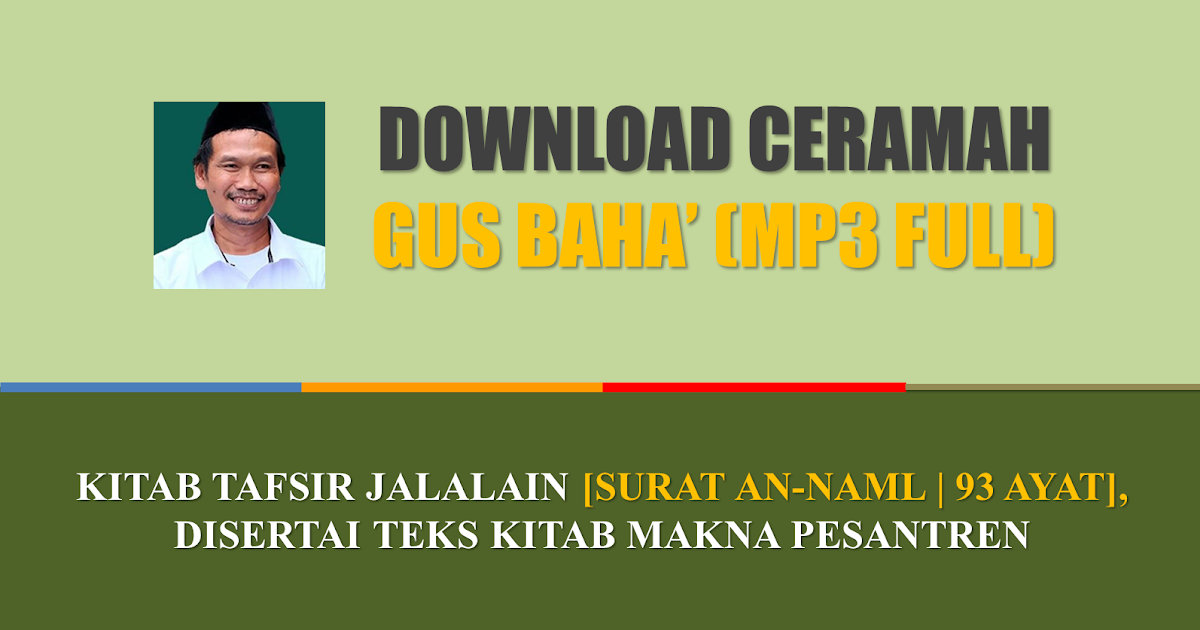 Ngaji Gus Baha' MP3 Download Tafsir Surat AnNaml 93 Ayat