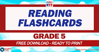 READING FLASHCARDS for GRADE 5 (Free Download) - DepEd Click