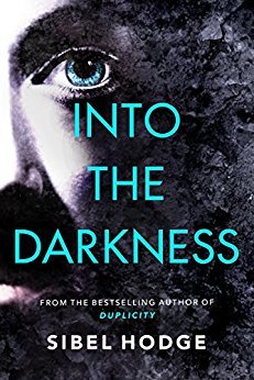 Review: Into the Darkness by Sibel Hodge (audio)
