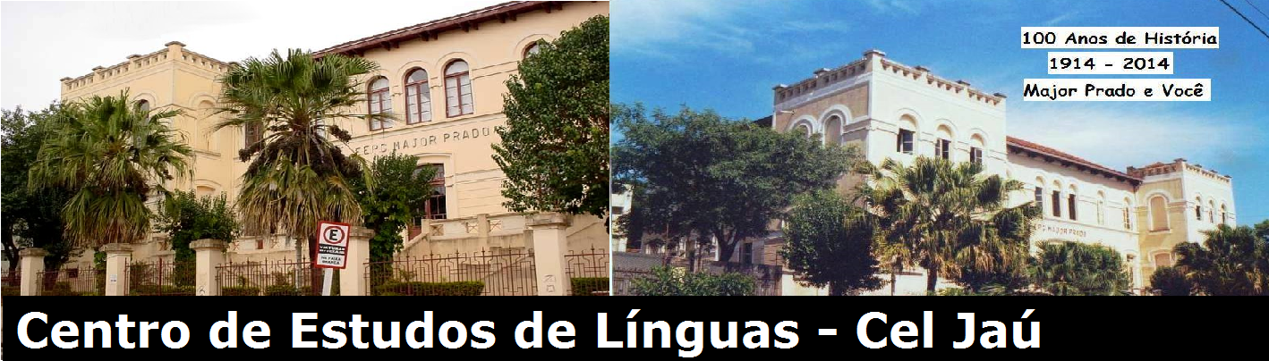 CEL - Centro de Estudos de Línguas - JAÚ (Espanhol, Inglês e Francês - GRÁTIS)