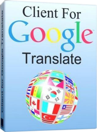 Download Client for Google Translate Pro v5.2.603 Full + Patch + Crack
