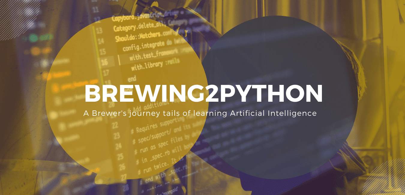 Post 1 What is Brewing 2 Python