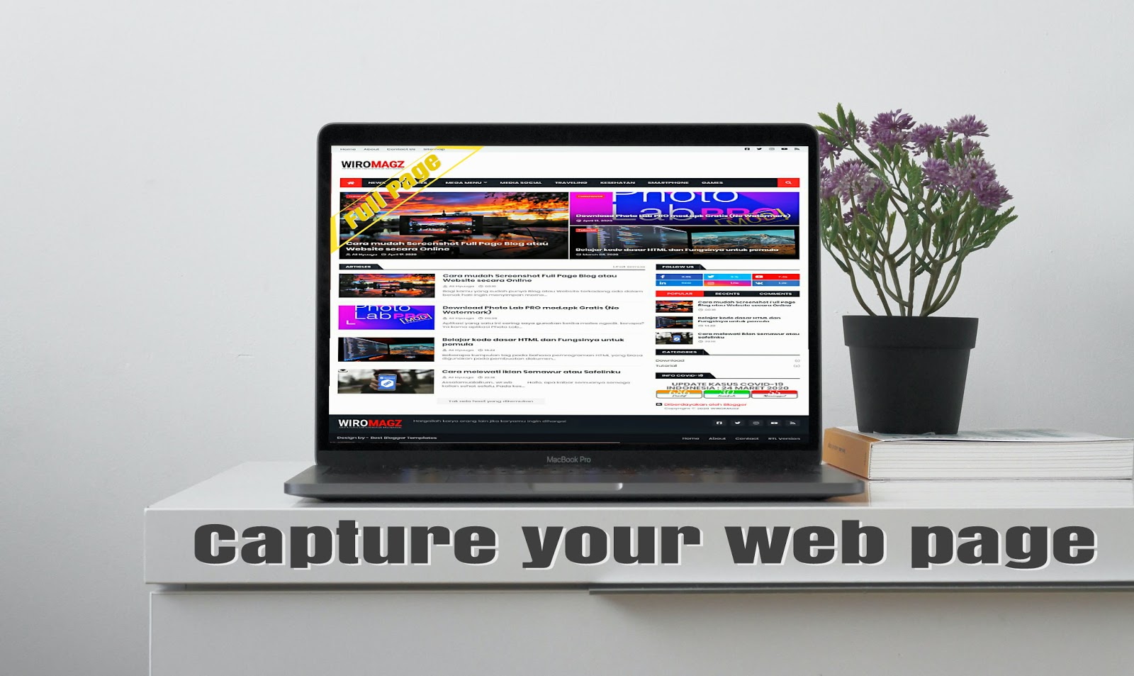 Cara mudah Screenshot Full Page Blog atau Website secara Online - Wiromagz