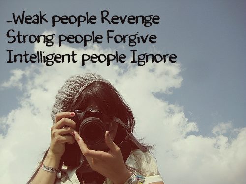 Famous Quotes 2 You: Weak people - Revenge