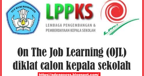 Laporan Lengkap Ojl Calon Kepala Sekolah Sobang 2