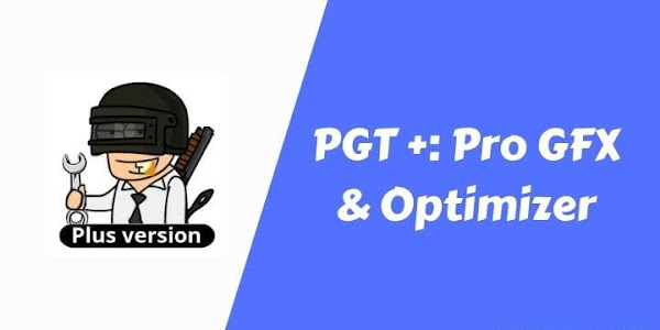 تحميل PGT+ 0.20.9 APK آخر  تحديث للأندرويد