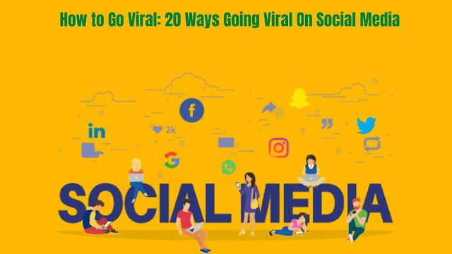 How to Go Viral: 20 Ways Going Viral On Social Media, Sometimes you just want to check and see what’s going viral in the social media world but you do