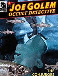 Read Joe Golem: Occult Detective--The Conjurors online