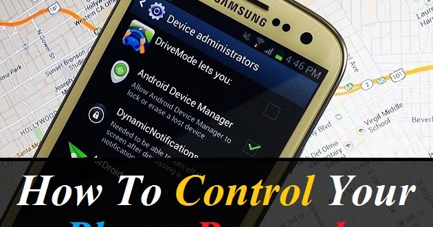 Tech-Guide Tips: How To Control Your Phone Remotely