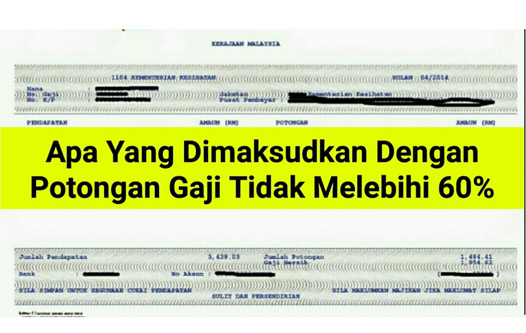 Bagaimana Yang Dikatakan Potongan Gaji Tidak Melebihi 60 Cikgu Share 1 0