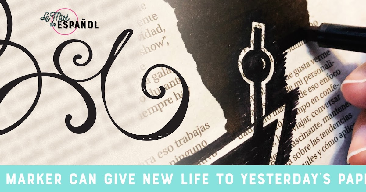 La Misi de Español Blackout Poetry, una estrategia que encantará a tus