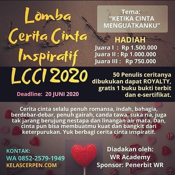 Lomba Cerita Cinta Inspiratif Lcci 2020 Lomba Menulis Cerpen 2021 Lomba Cerita Cinta Inspiratif Lcci 2020 Lomba Menulis Cerpen 2021