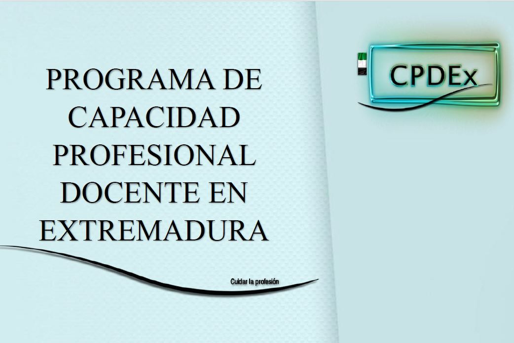 Proyecto CPD: Capacidad Profesional Docente Extremadura