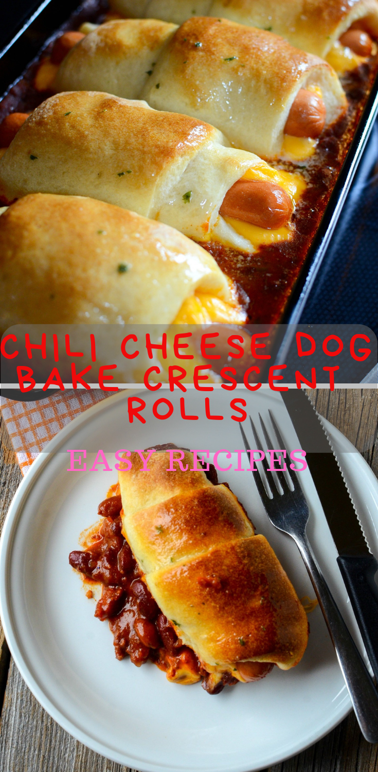 Chili Cheese Dog Bake Crescent Rolls - New Healthy Recipes