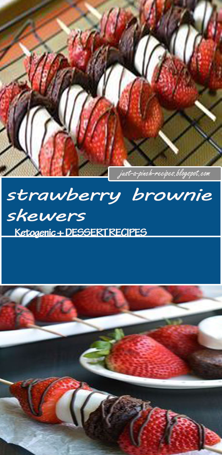 strawberry brownie skewers Just A Pinch Recipes