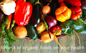 Benefit of organic foods