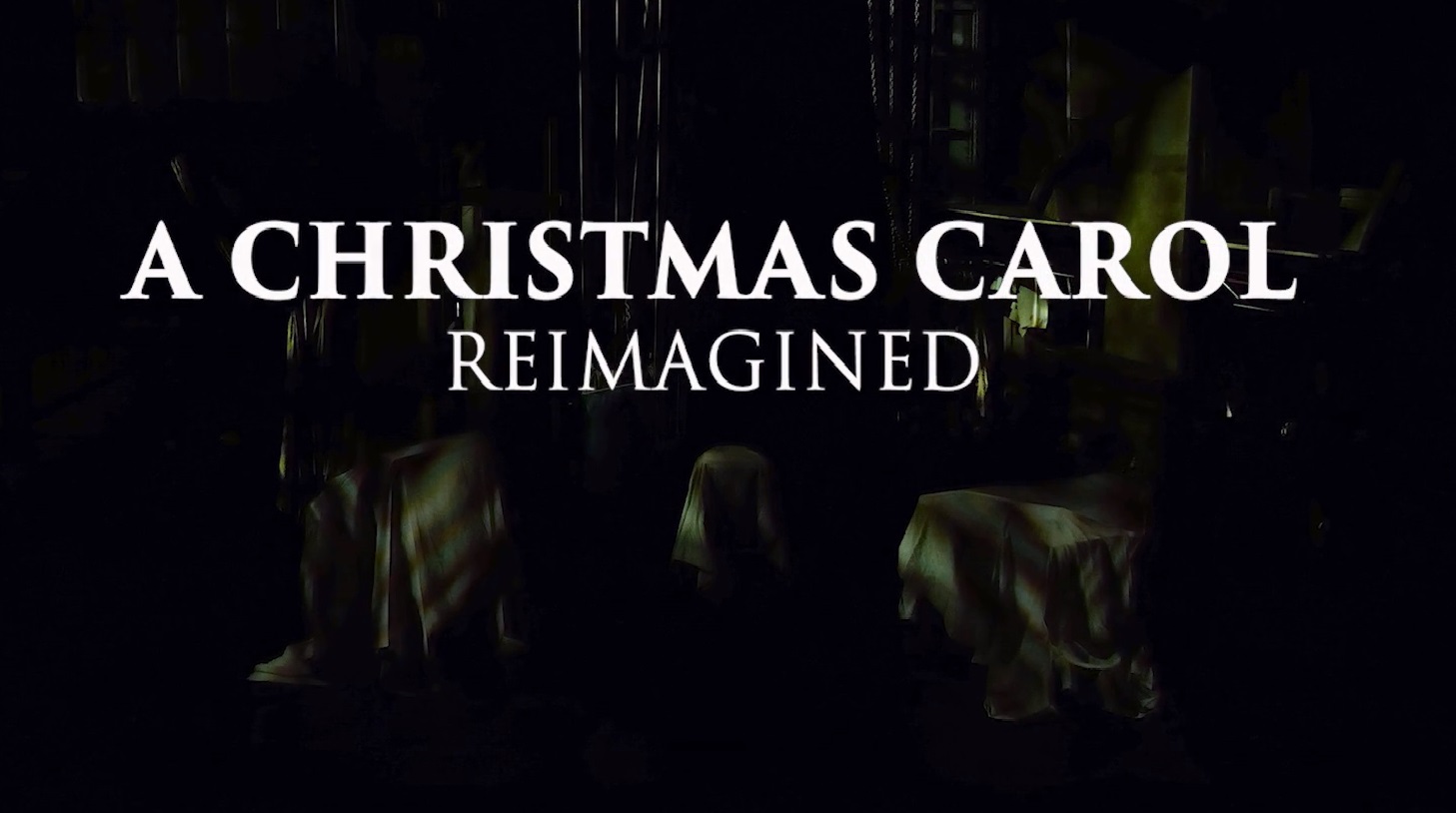 A Christmas Carol Reimagined - Hanover Theatre - December 2020