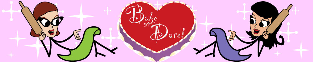 Bake or Dare!