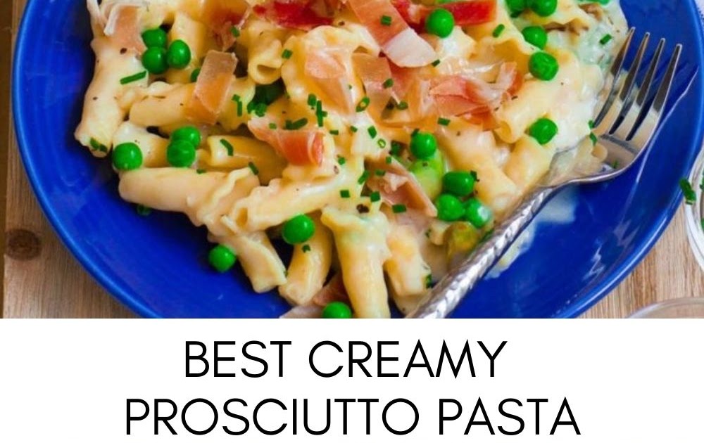 BEST CREAMY PROSCIUTTO PASTA yanny bakes