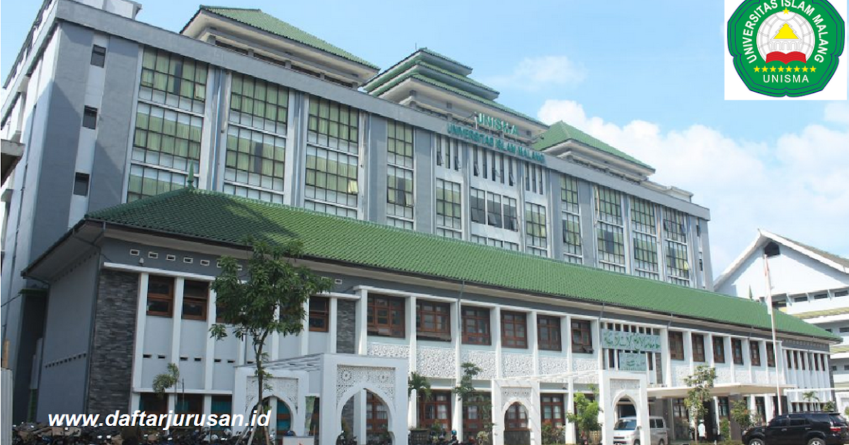 Daftar Fakultas dan Program Studi UNISMA Universitas Islam Malang
