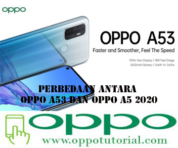 Perbedaan Antara OPPO A53 Dan OPPO A5 2020