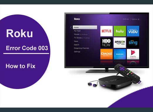 Fix Roku error code 009: How to resolve Roku error code 003?